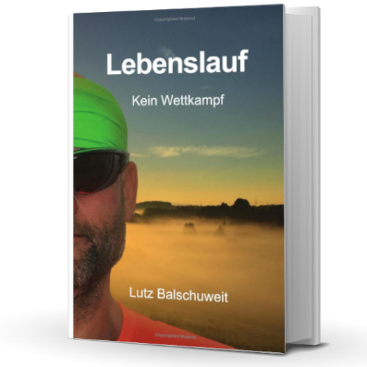 German book Lebenslauf: Kein Wettkampf (Lutz Balschuweit)