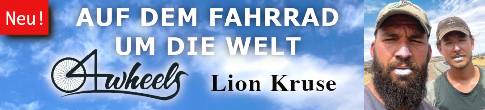 Auf dem Fahrrad um die Welt - Bücher von Lion Kruse