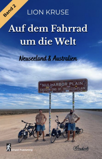 4wheels – Auf dem Fahrrad um die Welt (Band2)