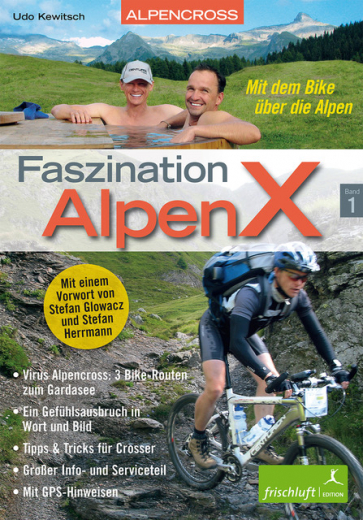 Faszination AlpenX Band 1 - Buch dt. (Udo Kewitsch)