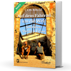 4wheels – Auf dem Fahrrad um die Welt (Band3)